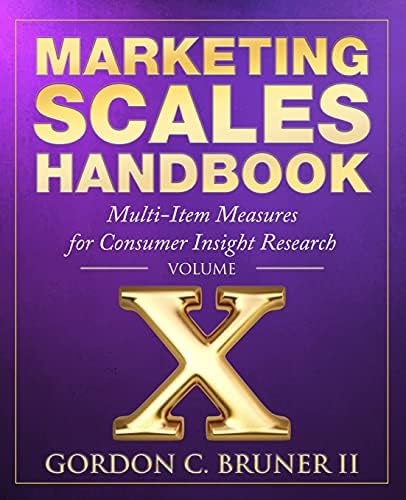 Marketing Scales Handbook: Multi-Item Measures for Consumer