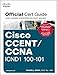 Cisco CCENT/CCNA ICND1 100-101 Official Cert Guide