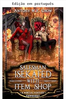 Livro Vendedor isekai com loja de itens: Conquista (Vendedor em isekai Livro 3)