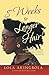 8 Weeks to Longer Hair!: A Guide for the Afro-Caribbean Woman. Discover Your Hair's Growth Potential!
