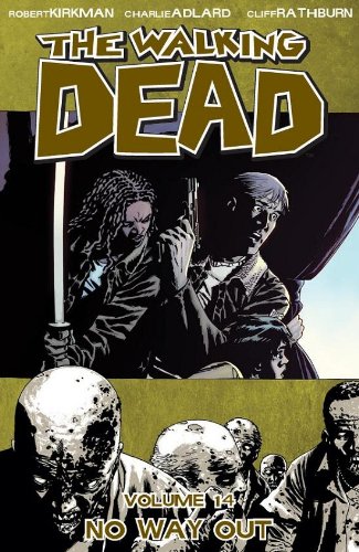 Download The Walking Dead, Vol. 14: No Way Out
