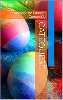 Livro Catequese: Lembrança de Primeira Comunhão