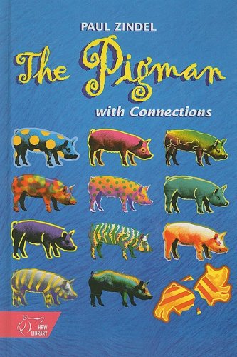 The Pigman With Connections