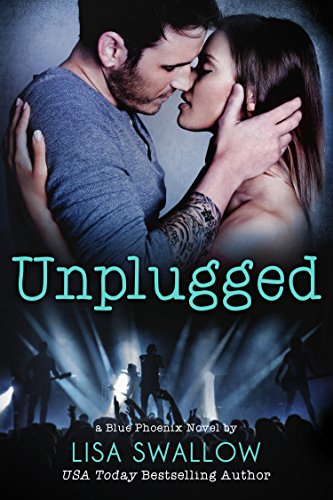 BEST Unplugged: A Second Chance British Rock Star Romance (Blue Phoenix Book 3) P.P.T