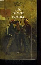 Julie de bonne esperance.