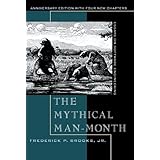 Mythical Man-Month, The: Essays on Software Engineering, Anniversary Edition
