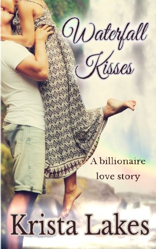 Waterfall Kisses (The Kisses, #9)