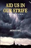 Aid Us in Our Strife: v. 2