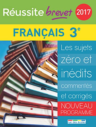 Réussite brevet 2017 La compil français (Réussite bac/brevet) at Amazon
