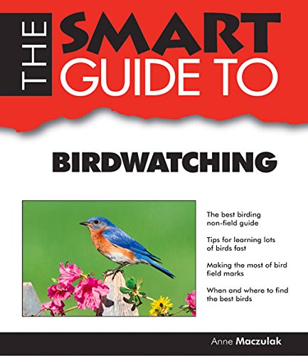 Download The Smart Guide to Birdwatching (Smart Guides)