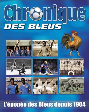 Chronique des Bleus