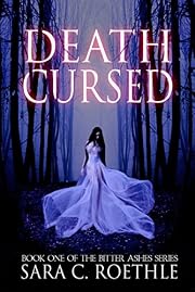 Death Cursed (Bitter Ashes Book 1)