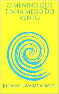 Livro O menino que tinha medo do vento