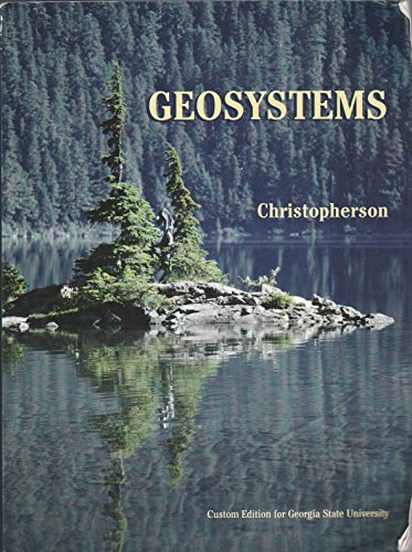 Geosystems An Introduction to Physical Geograph... 0536296189 Book Cover