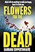 Flowers for the Dead
