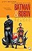 Batman and Robin, Vol. 1: Batman Reborn