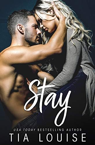 Stay: A billionaire, marriage of convenience romance. (Believe in Love)
