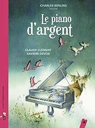 Le  piano d'argent
