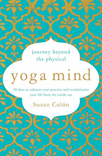 !Best Yoga Mind: Journey Beyond the Physical, 30 Days to Enhance your Practice and Revolutionize Your Life<br />D.O.C