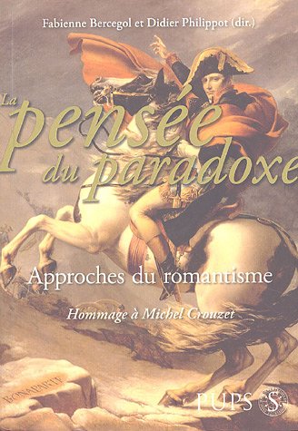 La  pensée du paradoxe
