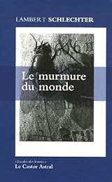 Le  murmure du monde