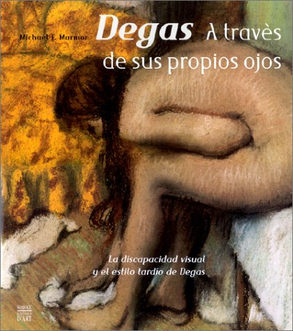 Degas a travès de sus propios ojo
