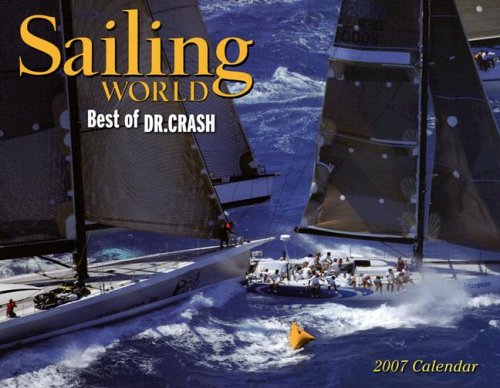 Sailing World: Best of Dr. Crash