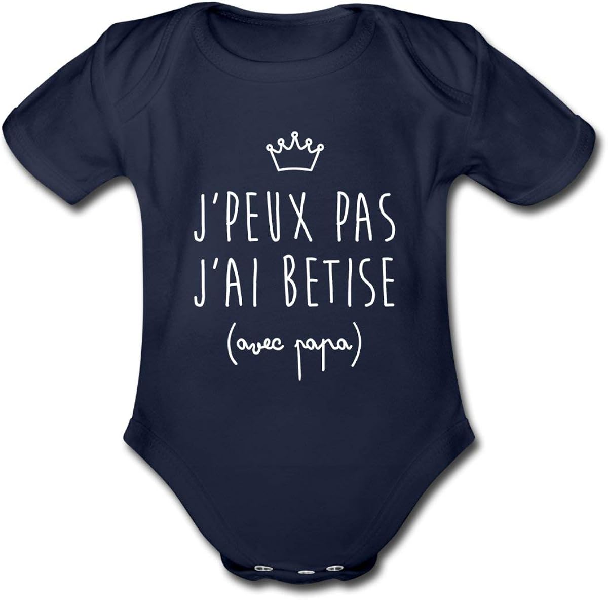 Je Peux Pas Betise Avec Papa Body Bebe Bio Manches Courtes Fantaisie Et Specialty Vetements Dwteam In