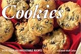 Cookies: More Than 100 Irresistible Recipes (Little Chunky Guides Series) by Elizabeth Wolf-Cohen