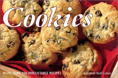 Cookies: More Than 100 Irresistible Recipes (Little Chunky Guides Series) by