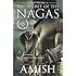 The Secret Of The Nagas (Shiva Trilogy-2)
