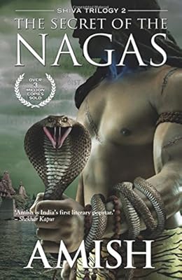The Secret of the Nagas- Amish Tripathi Books List