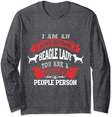 Unisex Beagle Lady Long Sleeve Tshirt I Am Awsome For Dog Lovers Medium Dark Heather
