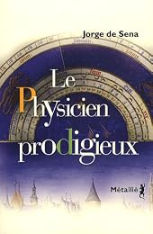 Le  physicien prodigieux