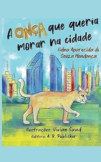 Livro A onça que queria morar na cidade