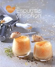Espumas et siphon