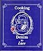 Cooking From Denim to Lace (Signed Copy) by