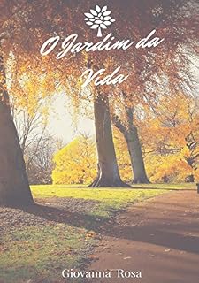 Livro O Jardim Da Vida