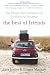 The Best of Friends: Two Women, Two Continents, and One Enduring Friendship by