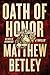Oath of Honor: A Thriller (2) (The Logan West Thrillers)