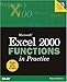 Microsoft Excel 2000 Functions in Practice (Que Quick Reference) by 