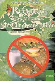 Recettes végétariennes sans lait et sans gluten