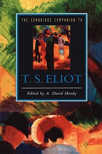 Amazon.com: The Cambridge Introduction to T. S. Eliot (Cambridge