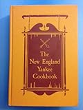 The New England Yankee Cookbook