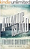 Atlantic Island (Atlantic Island Trilogy Book 1)