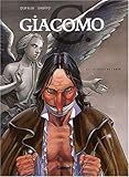 Giacomo C, Tome 2 : La Chute de l'ange by