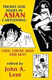 Image de Themes and Issues in Asian Cartooning