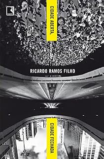 Livro Cidade aberta, cidade fechada