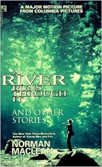 A River Runs Through It and Other Stories
