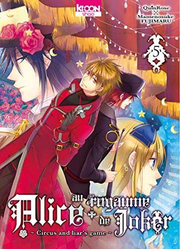 Alice au royaume de Joker T05 (05) (Shôjo/Alice au Royaume de Joker) (French Edition) by QuinRose, Mamenosuke Fujimaru